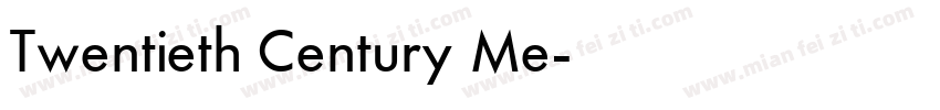 Twentieth Century Me字体转换